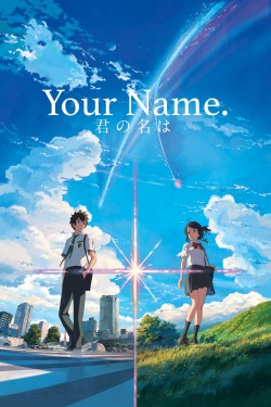 Tên Cậu Là Gì? - Your Name. (2016)