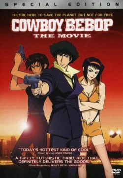 Thợ Săn Tiền Thưởng: Cánh Cổng Thiên Đàng - Cowboy Bebop: The Movie (2001)