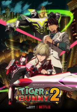 TIGER & BUNNY (Phần 2) - TIGER & BUNNY (Season 2) (2022)